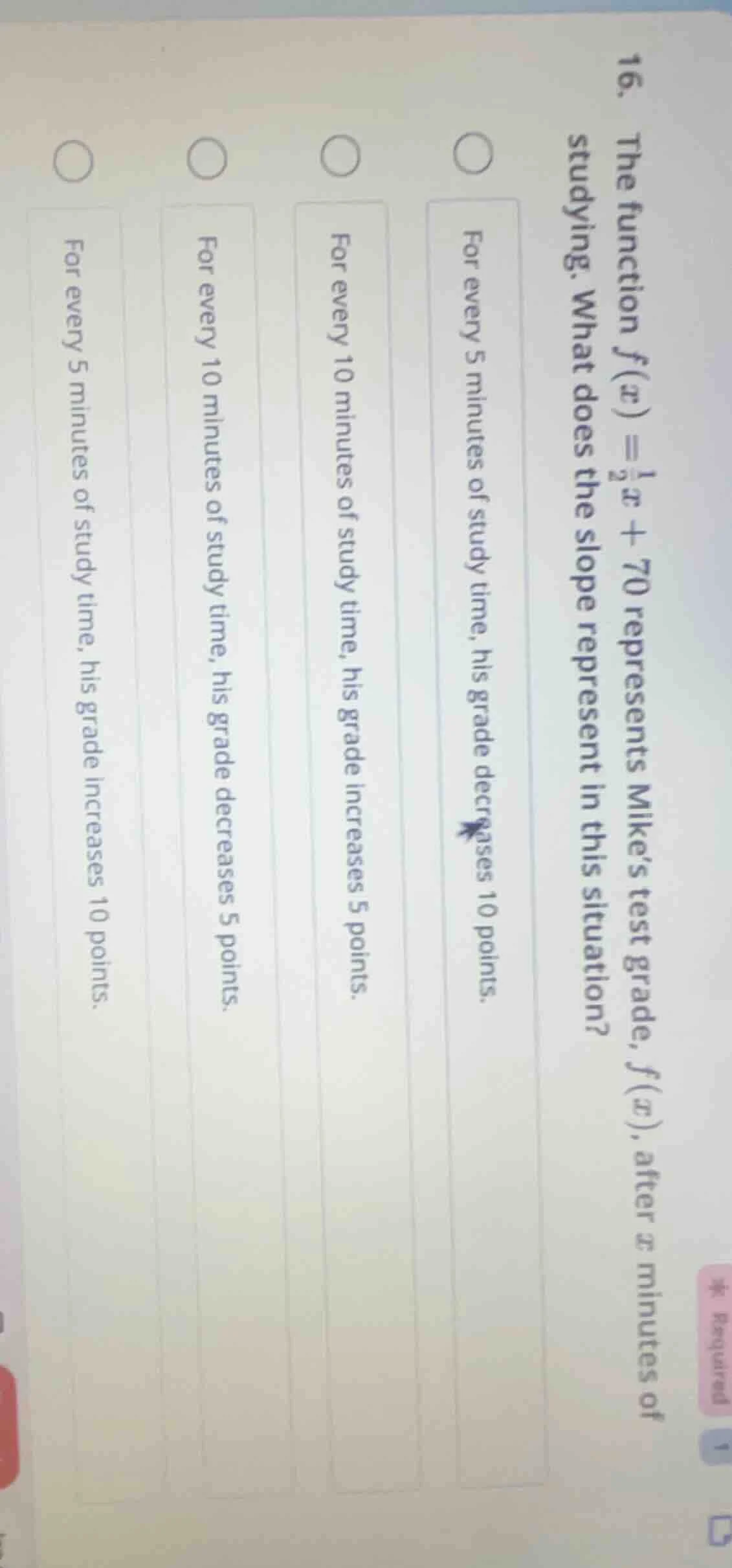 16. the function $f(x) = \\frac{1}{2}x + 70$ represents mike’s test gra…