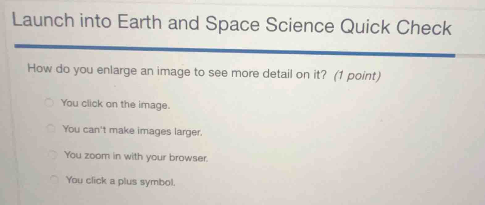 launch into earth and space science quick check how do you enlarge an i…