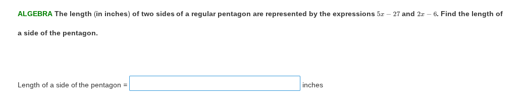 algebra the length (in inches) of two sides of a regular pentagon are r…