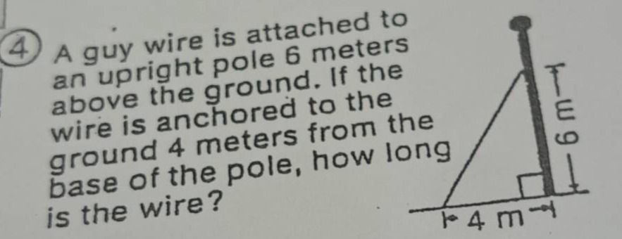 4 a guy wire is attached to an upright pole 6 meters above the ground. …