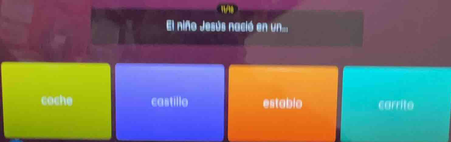 1/16 el niño jesús nació en un... options: coche, castillo, establo, ca…
