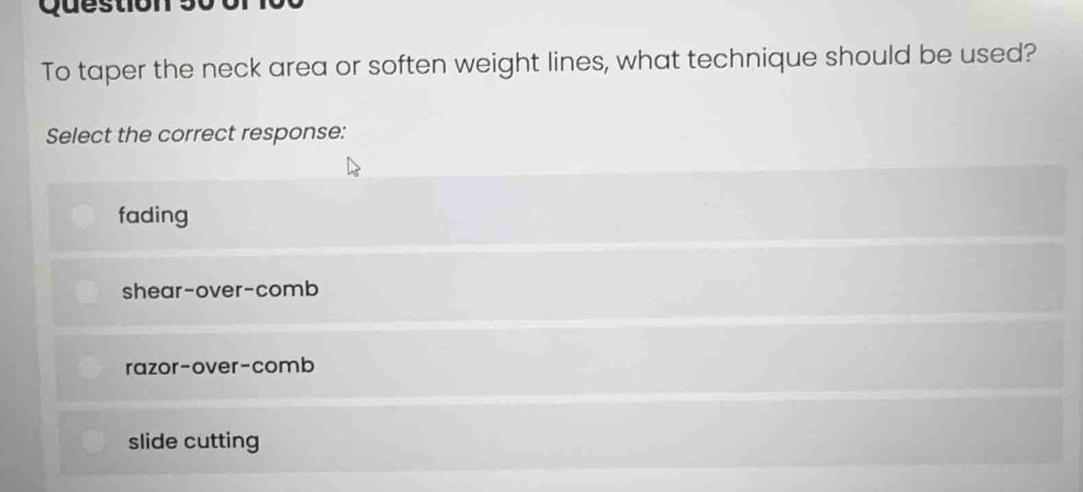 question 50 of 100 to taper the neck area or soften weight lines, what …
