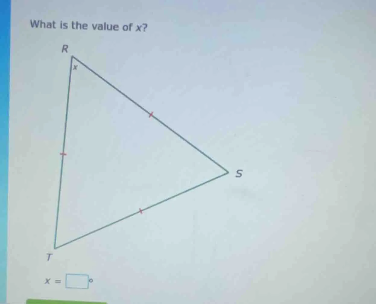 what is the value of x? triangle rst with r at top, t at bottom left, s…
