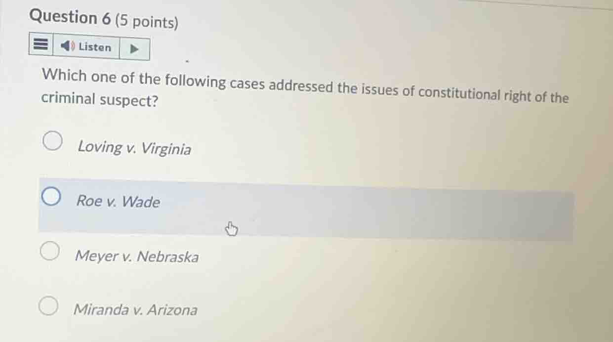 question 6 (5 points) which one of the following cases addressed the is…