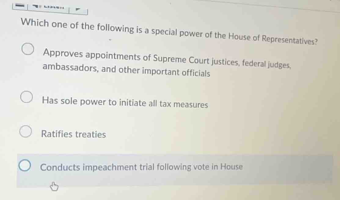 which one of the following is a special power of the house of represent…