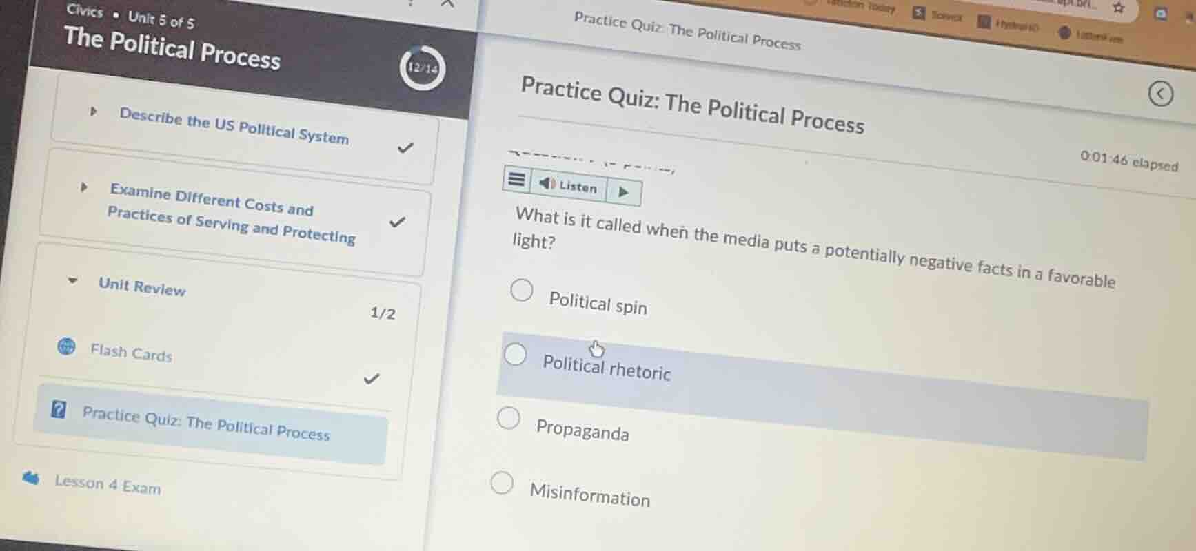 practice quiz: the political process what is it called when the media p…