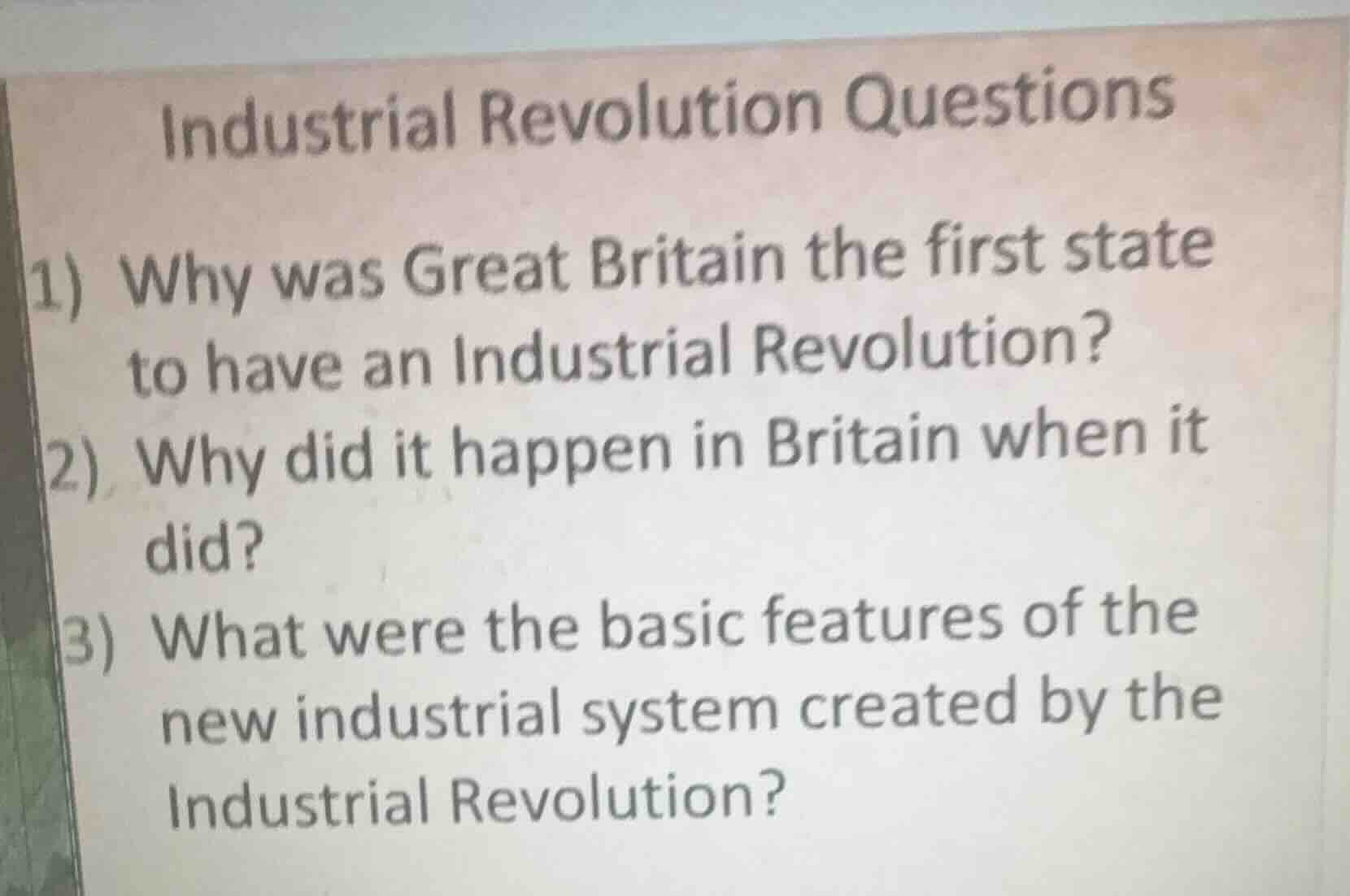 industrial revolution questions 1) why was great britain the first stat…