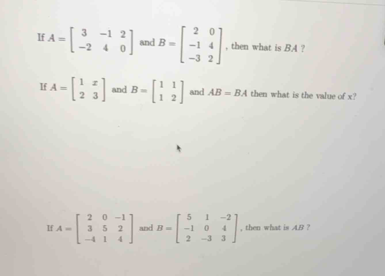 if $a = \\begin{bmatrix} 3 & -1 & 2 \\\\ -2 & 4 & 0 \\end{bmatrix}$ and…