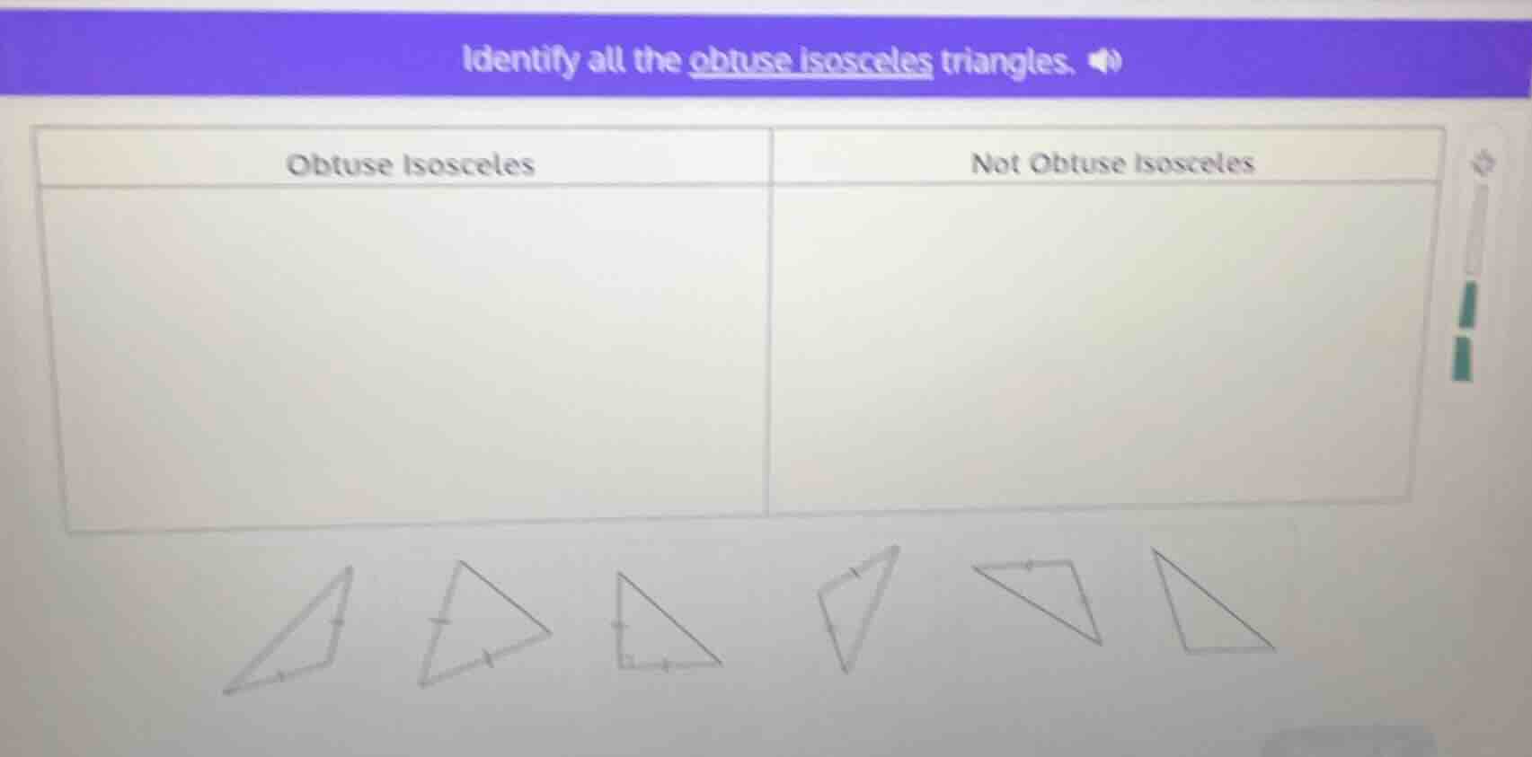 identify all the obtuse isosceles triangles. obtuse isosceles\tnot obtu…