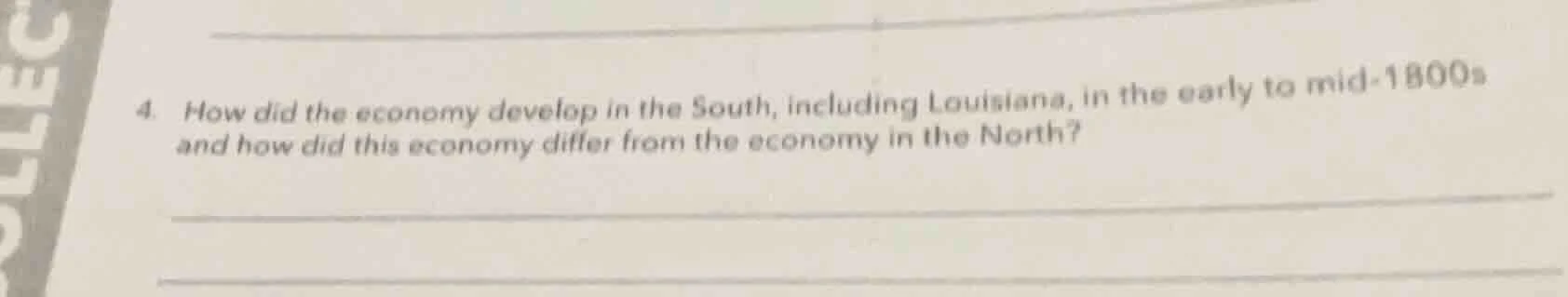 4. how did the economy develop in the south, including louisiana, in th…