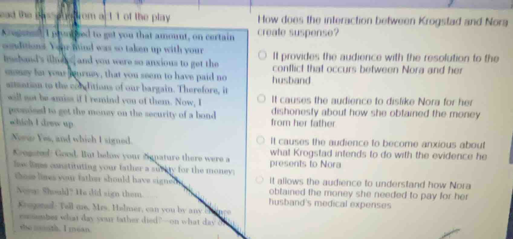 read the passage from act 1 of the play krogstad: i promised to get you…