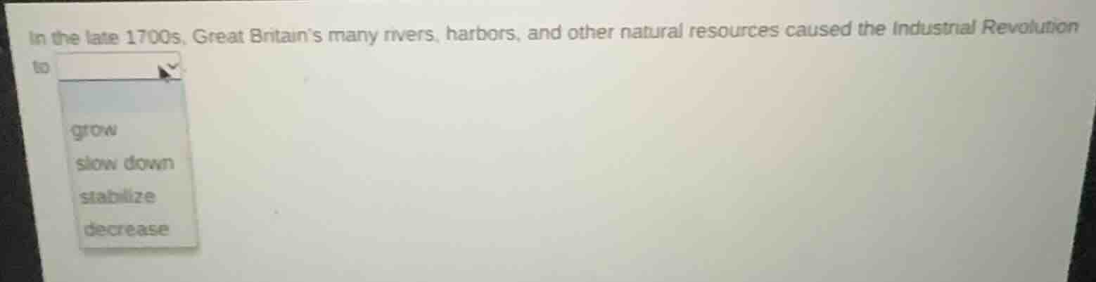 in the late 1700s, great britain’s many rivers, harbors, and other natu…