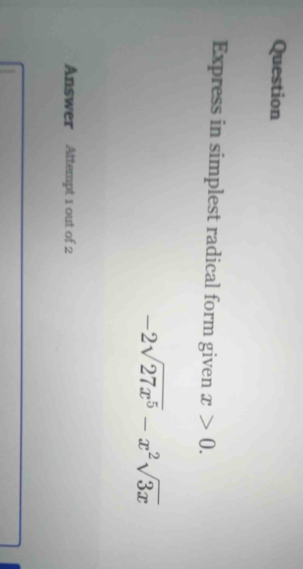 question express in simplest radical form given ( x > 0 ). ( -2sqrt{27x…