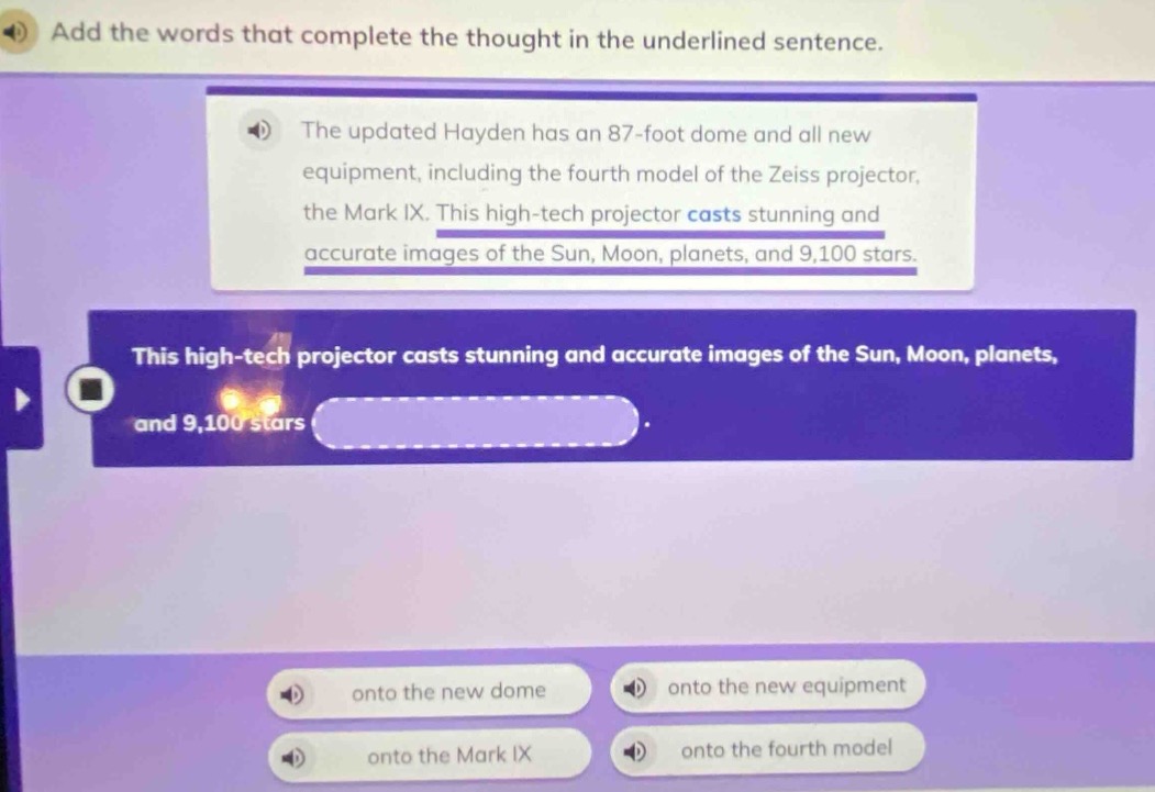 add the words that complete the thought in the underlined sentence. the…