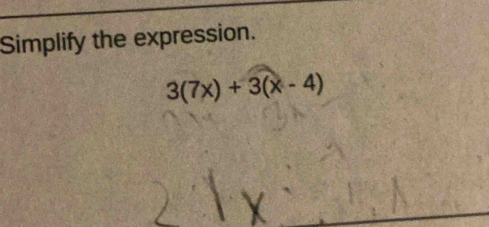 simplify the expression. 3(7x) + 3(x - 4)