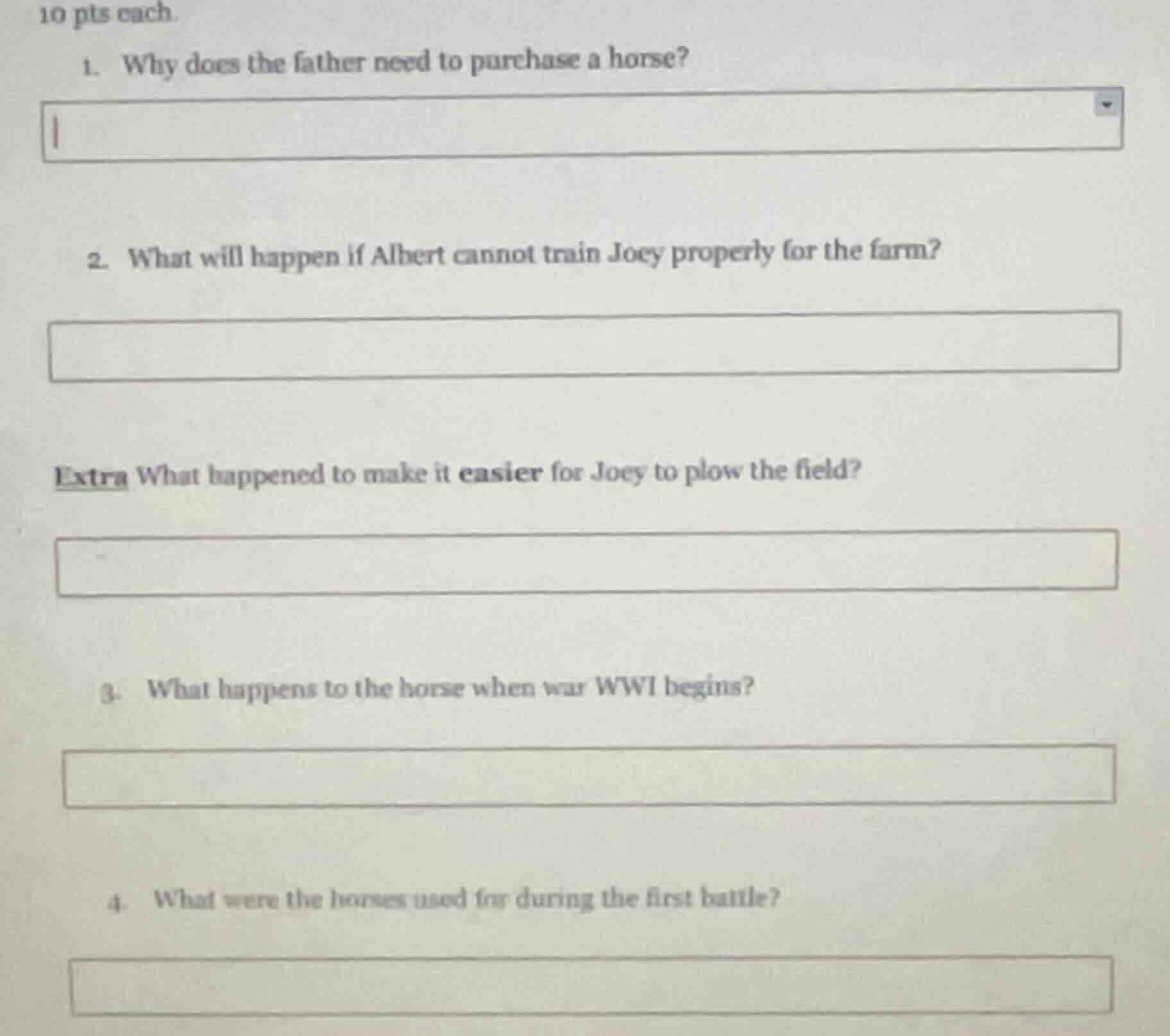 10 pts each. 1. why does the father need to purchase a horse? 2. what w…