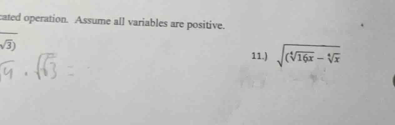 cated operation. assume all variables are positive. \\(\\sqrt{3}\\) \\(…