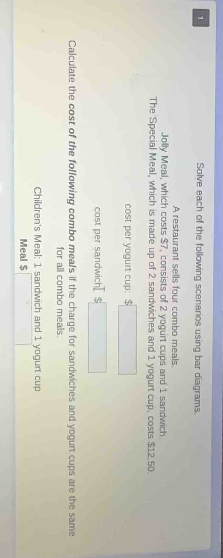 solve each of the following scenarios using bar diagrams. a restaurant …