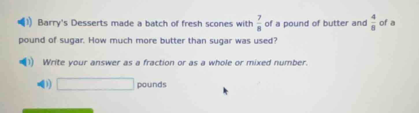 barrys desserts made a batch of fresh scones with \\(\\frac{7}{8}\\) of…