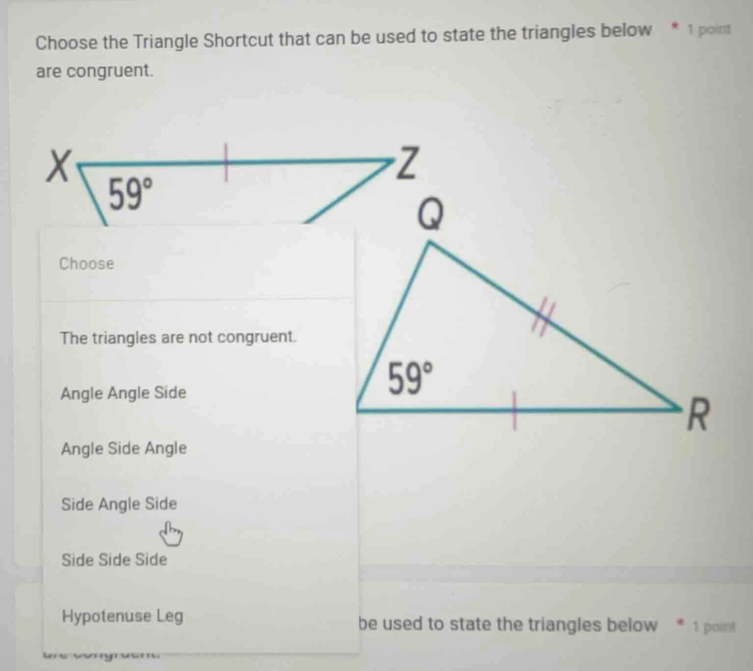 choose the triangle shortcut that can be used to state the triangles be…