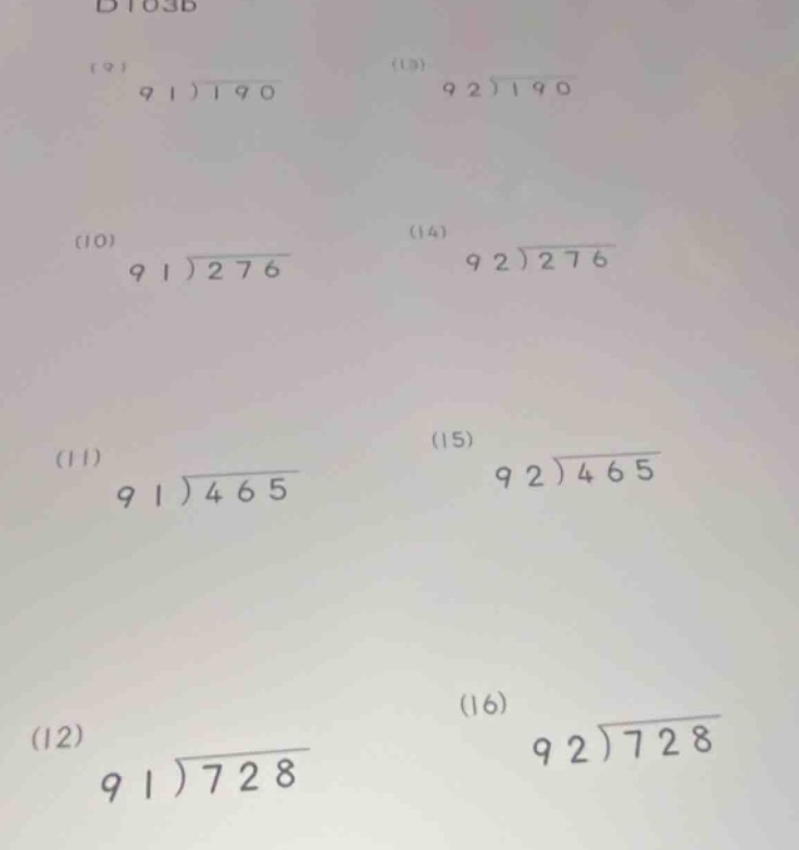 d103b (9) \\( 91 \\overline{) 190} \\) (13) \\( 92 \\overline{) 190} \\…