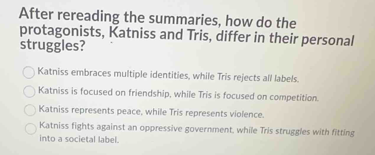 after rereading the summaries, how do the protagonists, katniss and tri…
