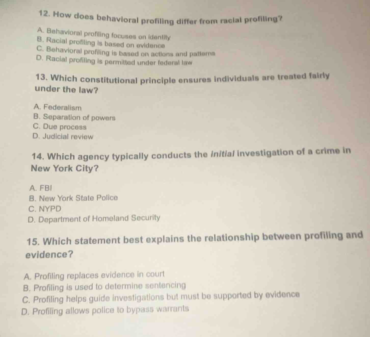 12. how does behavioral profiling differ from racial profiling? a. beha…