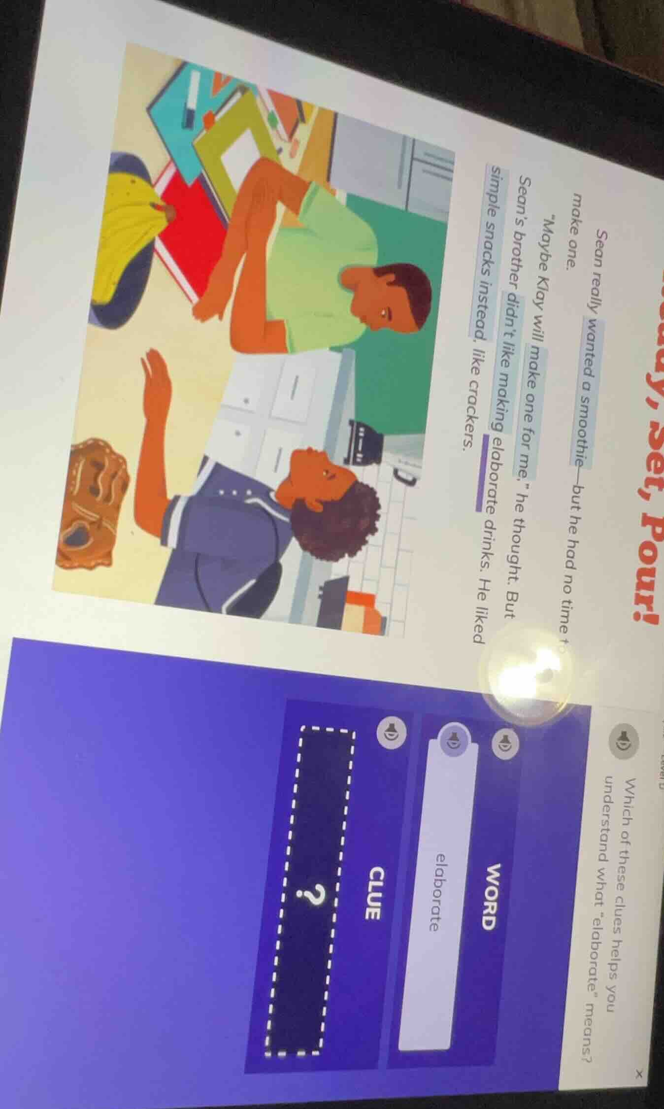 sean really wanted a smoothie—but he had no time to make one. \maybe kl…