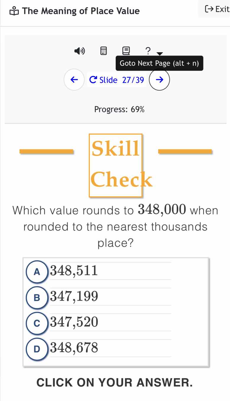 skill check which value rounds to 348,000 when rounded to the nearest t…