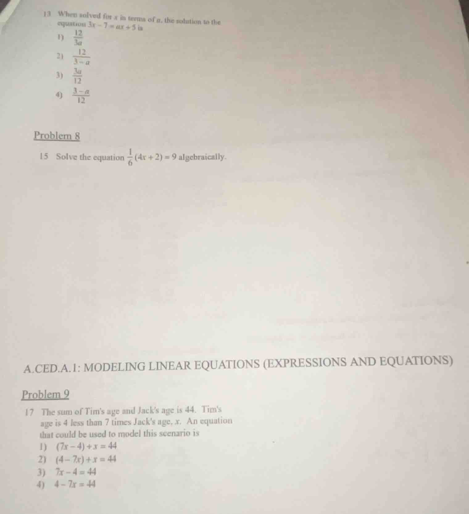 13 when solved for x in terms of a, the solution to the equation 3x - 7…