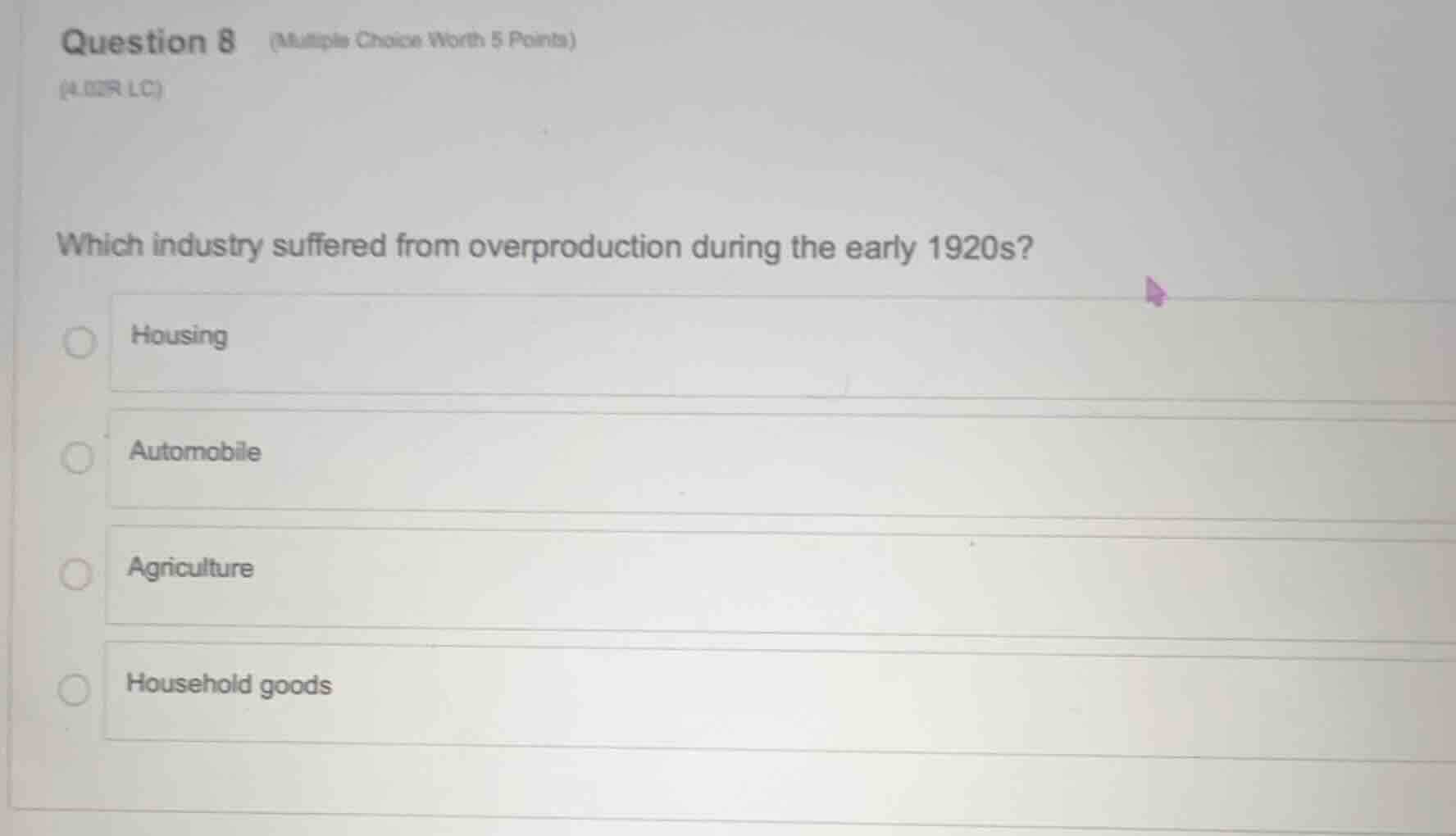 question 8 (multiple choice worth 5 points) (4.02r lc) which industry s…