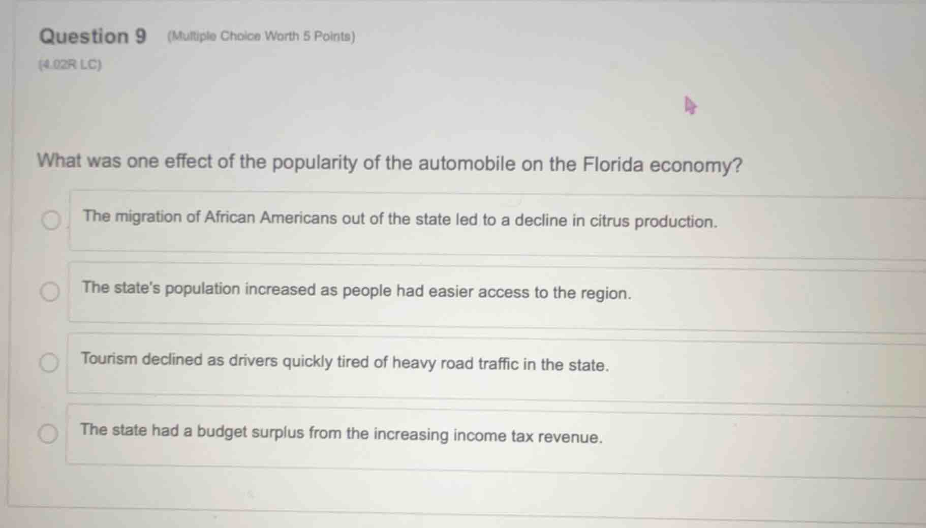 question 9 (multiple choice worth 5 points) (4.02r lc) what was one eff…