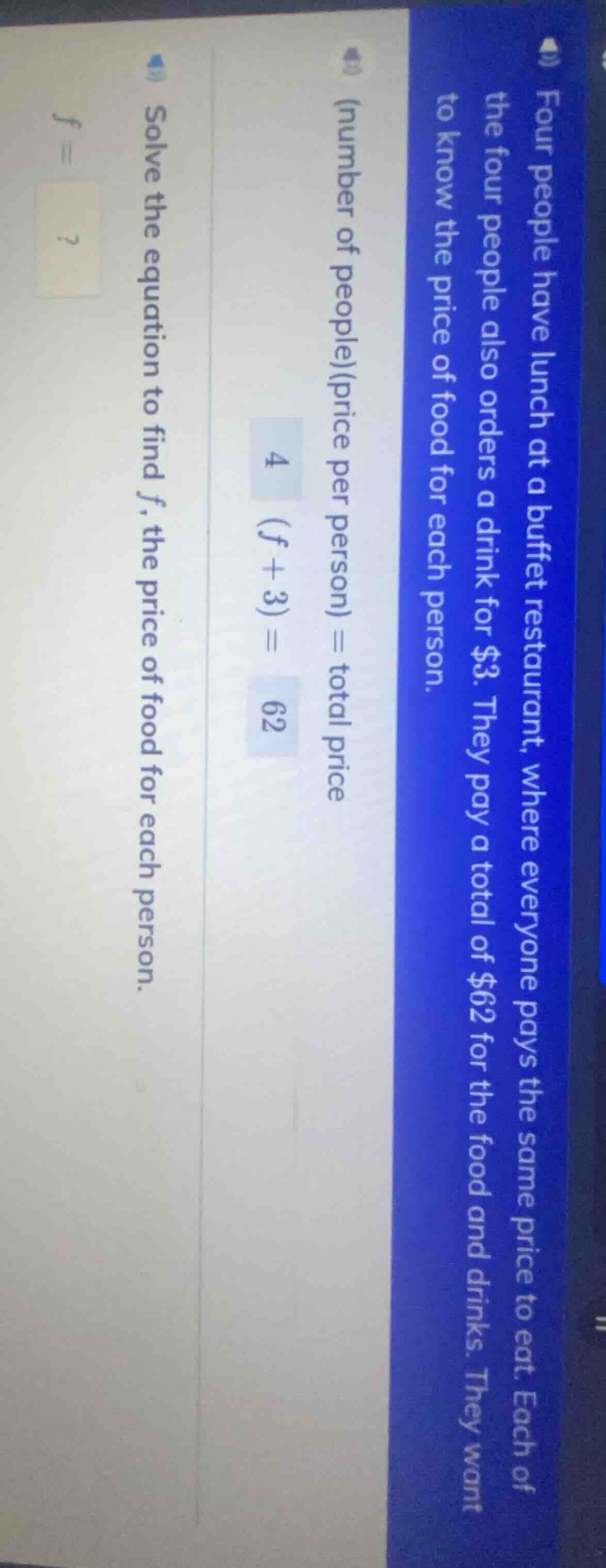 four people have lunch at a buffet restaurant, where everyone pays the …