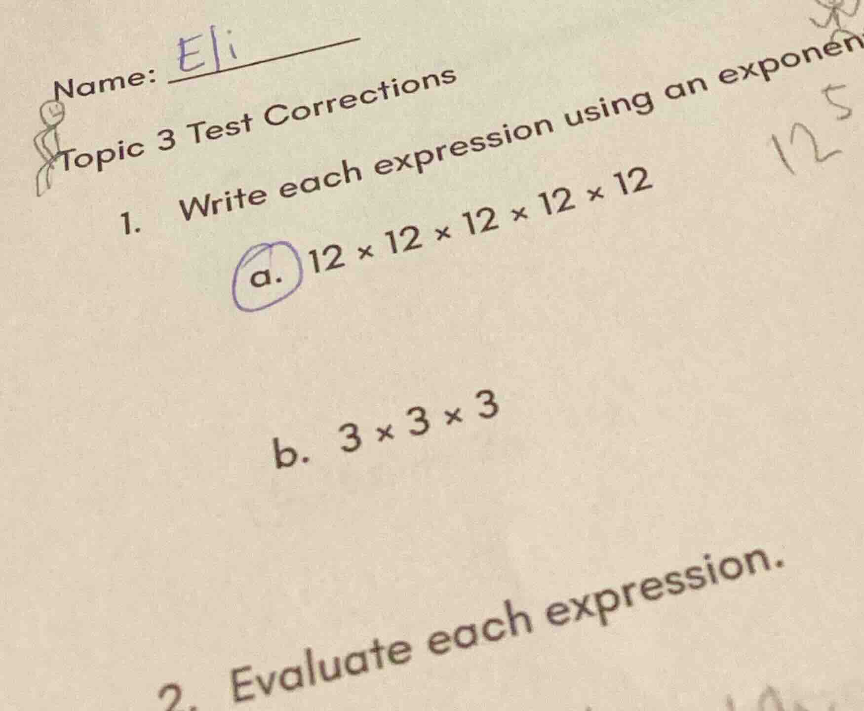 name: eli topic 3 test corrections 1. write each expression using an ex…