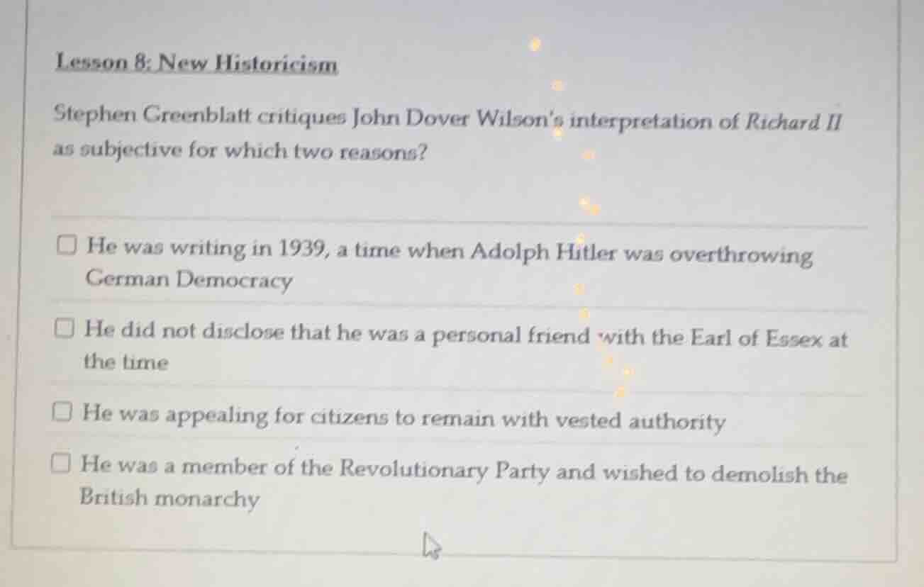 lesson 8: new historicism stephen greenblatt critiques john dover wilso…