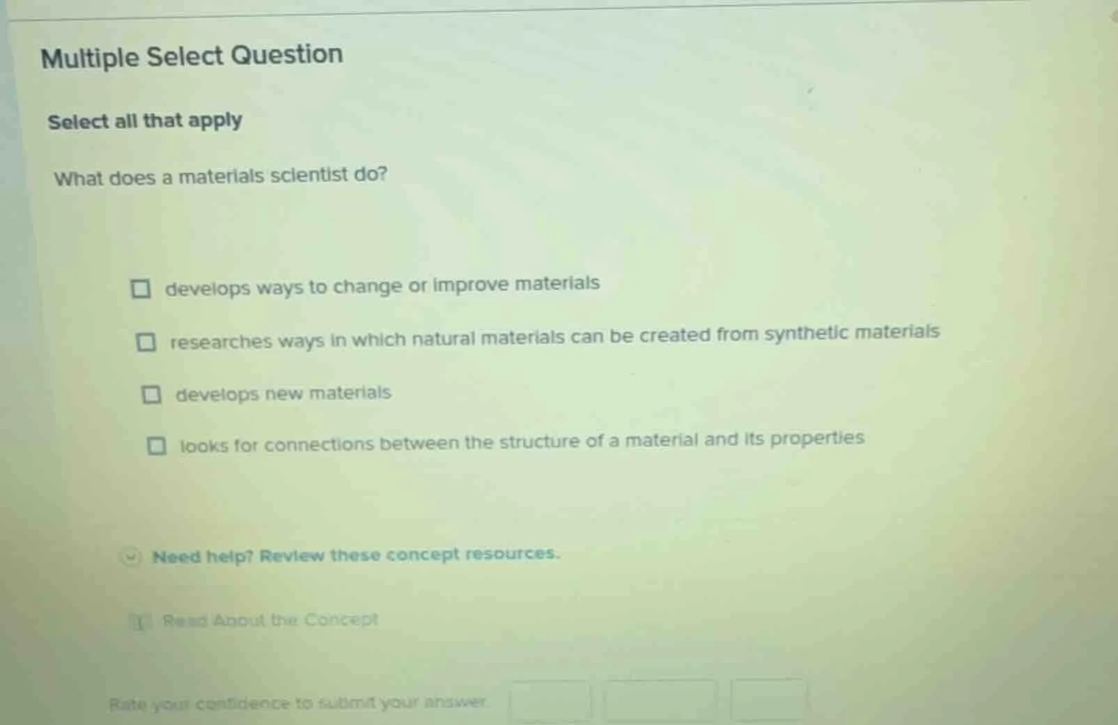 multiple select question select all that apply what does a materials sc…