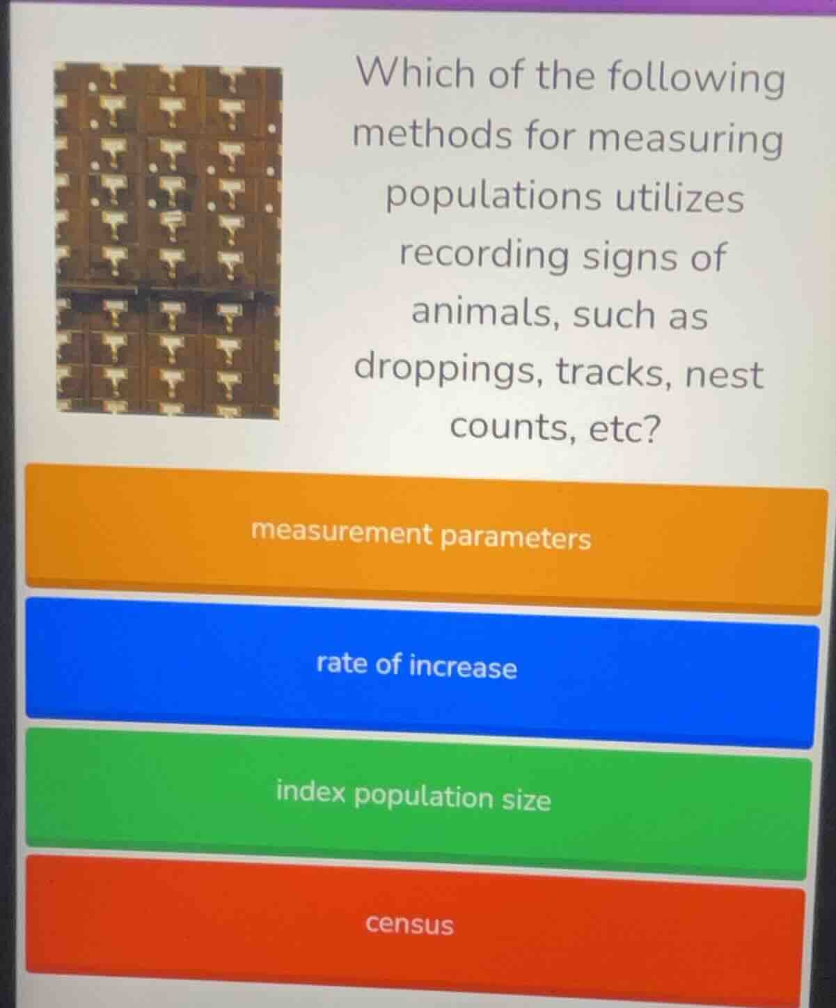 which of the following methods for measuring populations utilizes recor…