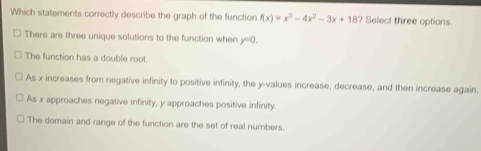 which statements correctly describe the graph of the function $f(x) = x…