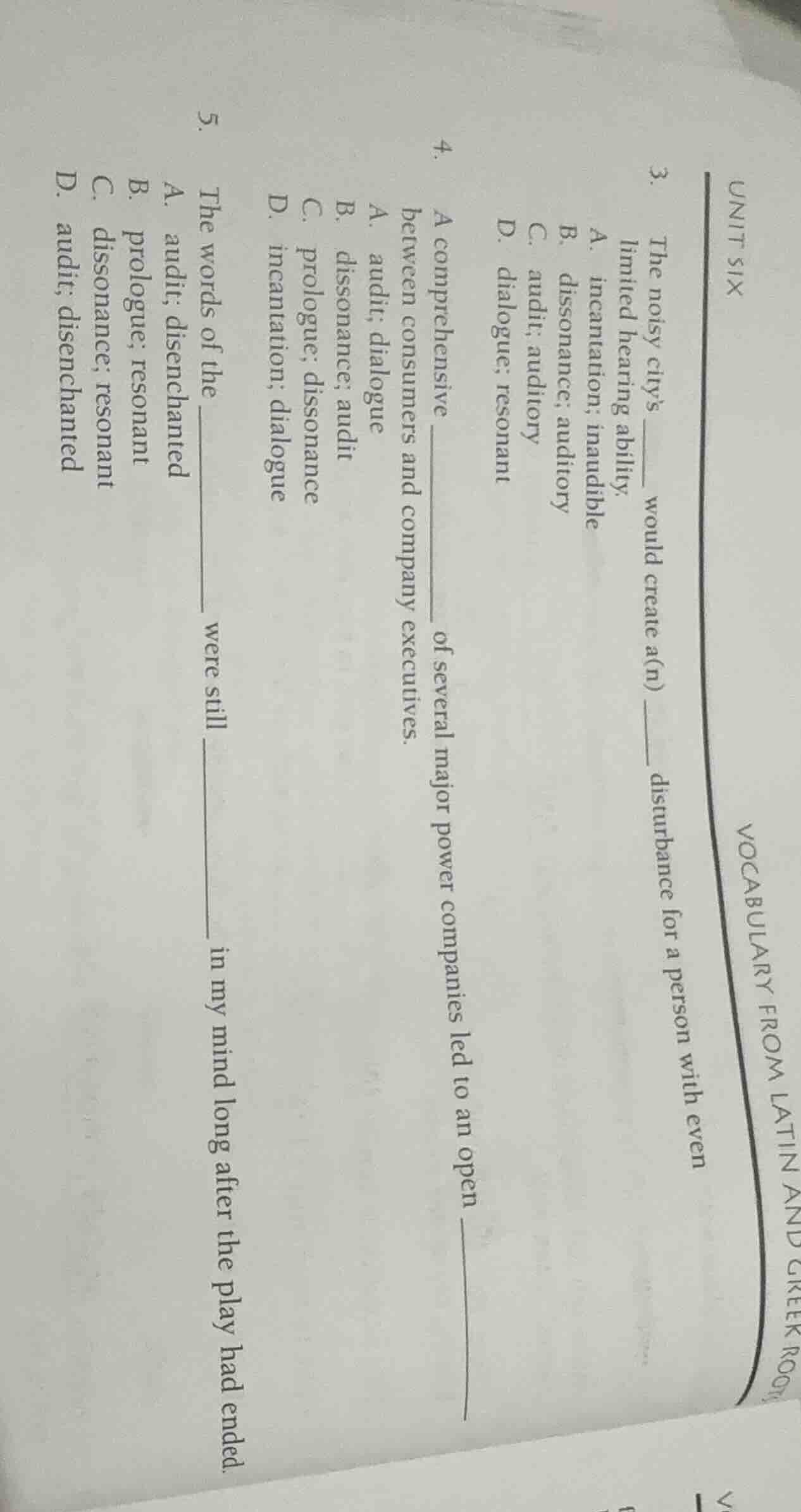 unit six vocabulary from latin and greek root 3. the noisy citys ______…