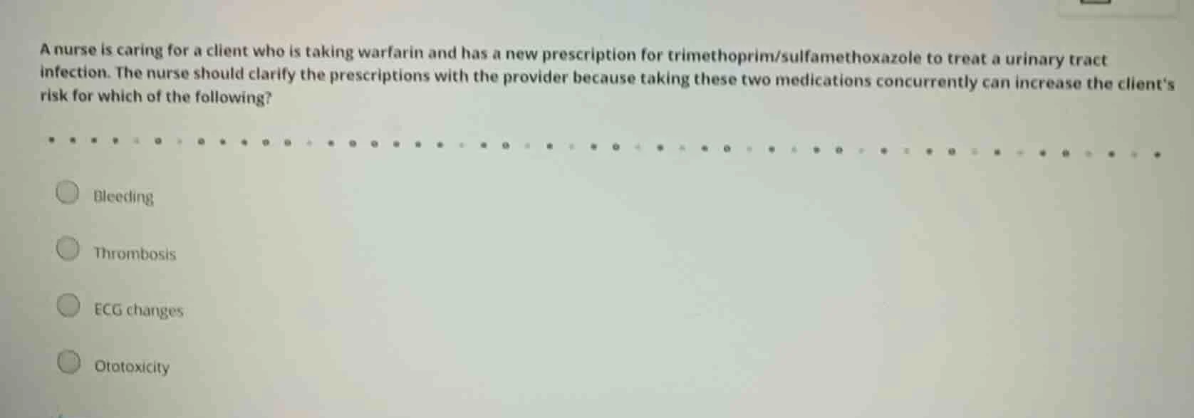 a nurse is caring for a client who is taking warfarin and has a new pre…