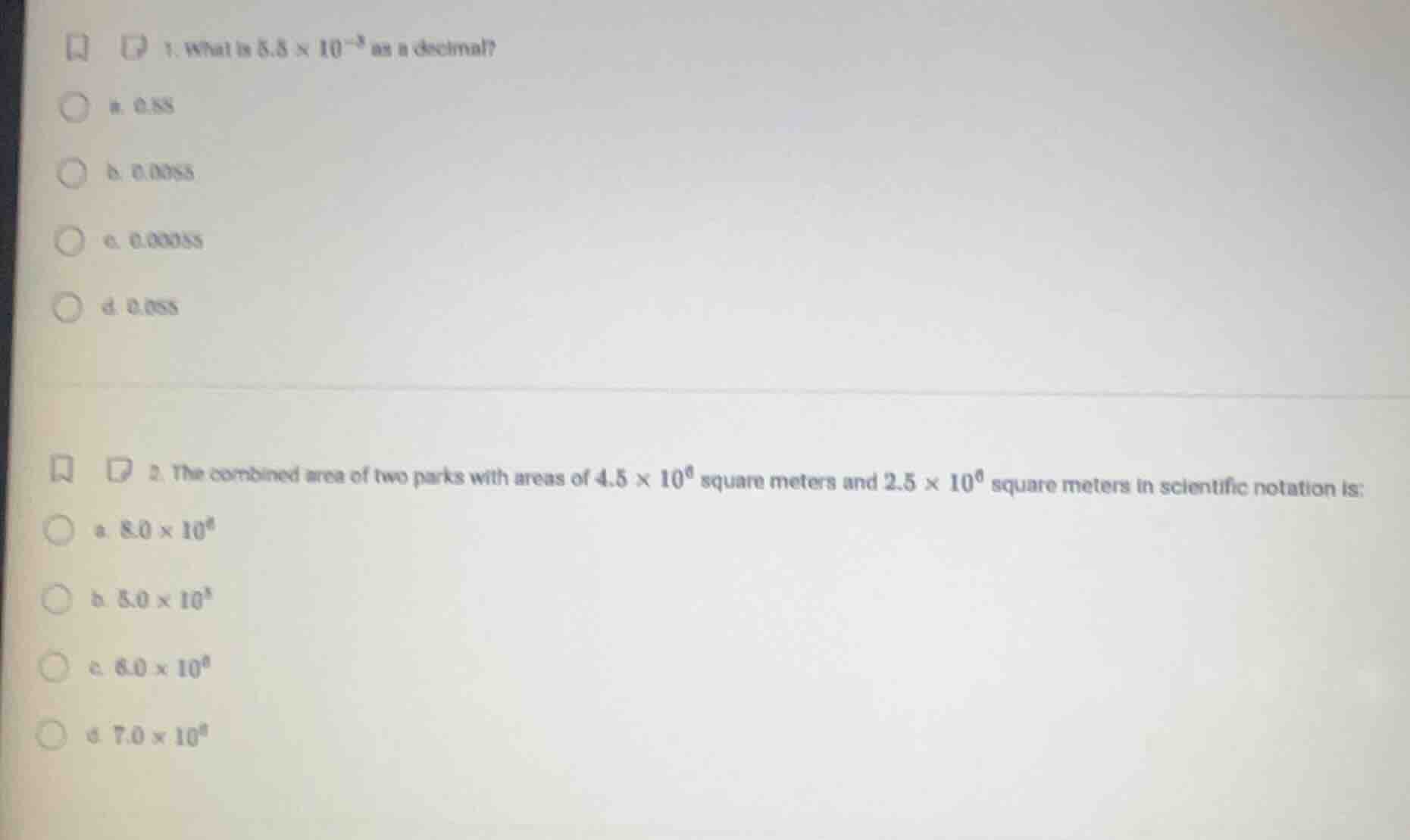 1. what is $5.5 \\times 10^{-3}$ as a decimal? a. 0.55 b. 0.0055 c. 0.0…