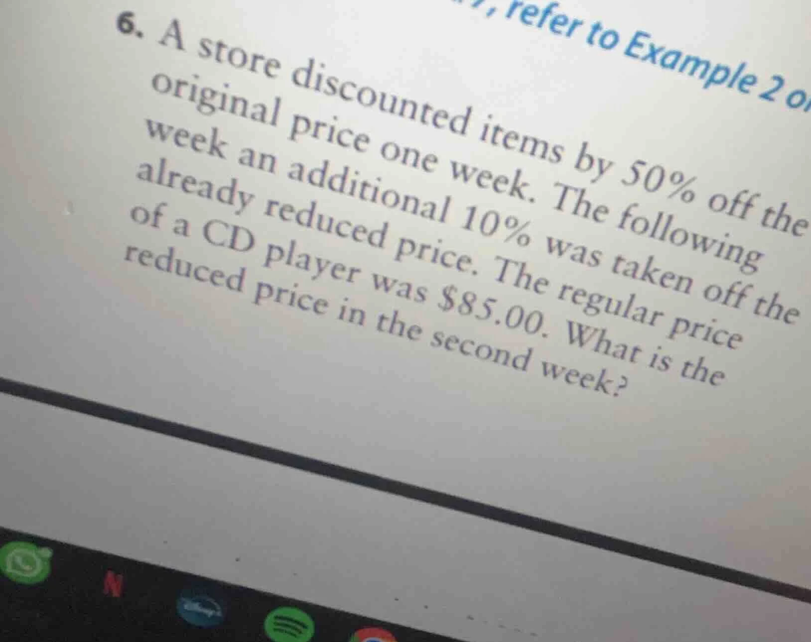 6. a store discounted items by 50% off the original price one week. the…