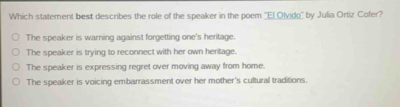 which statement best describes the role of the speaker in the poem \el …