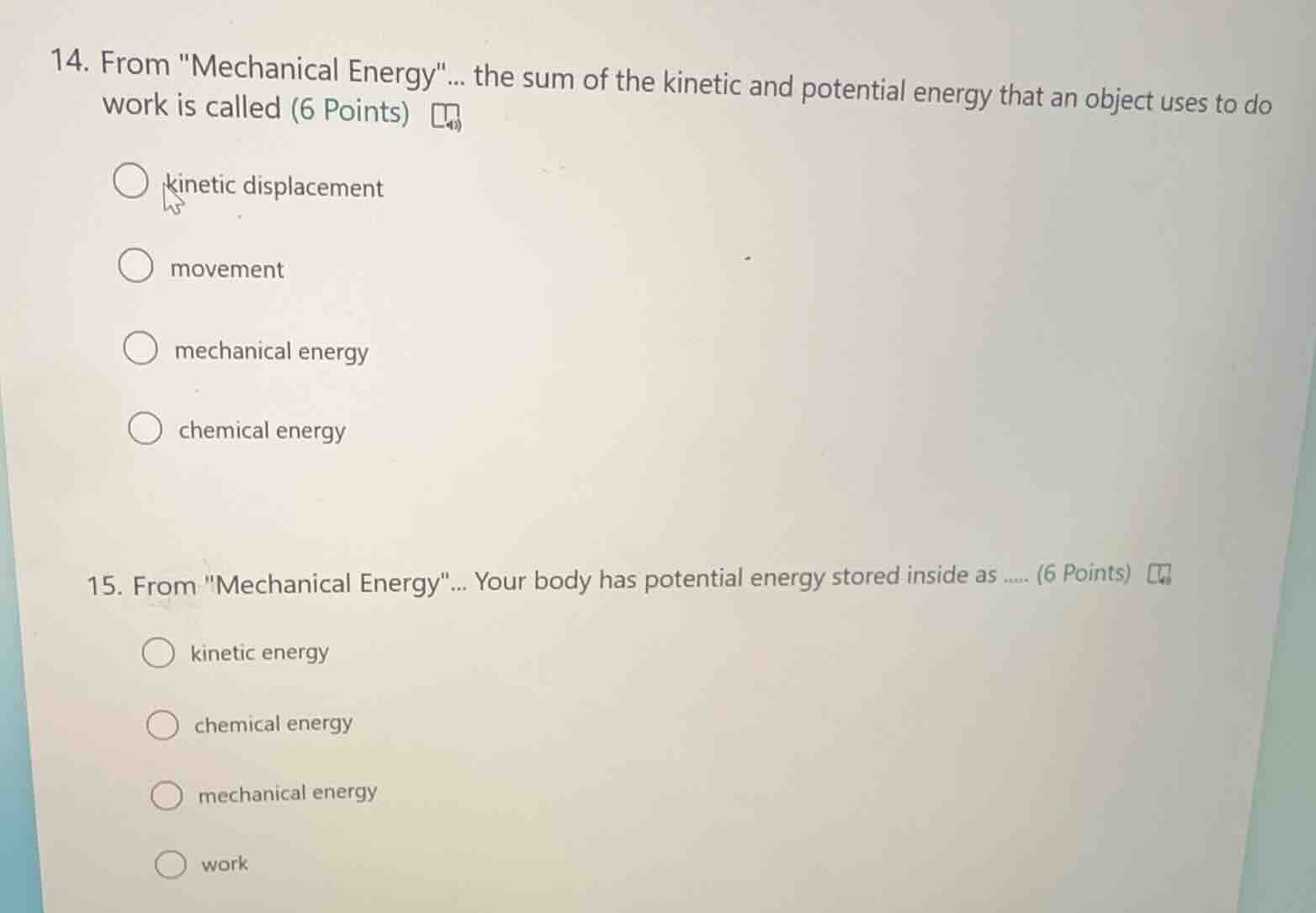 14. from \mechanical energy\... the sum of the kinetic and potential en…