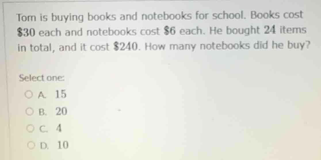 tom is buying books and notebooks for school. books cost $30 each and n…