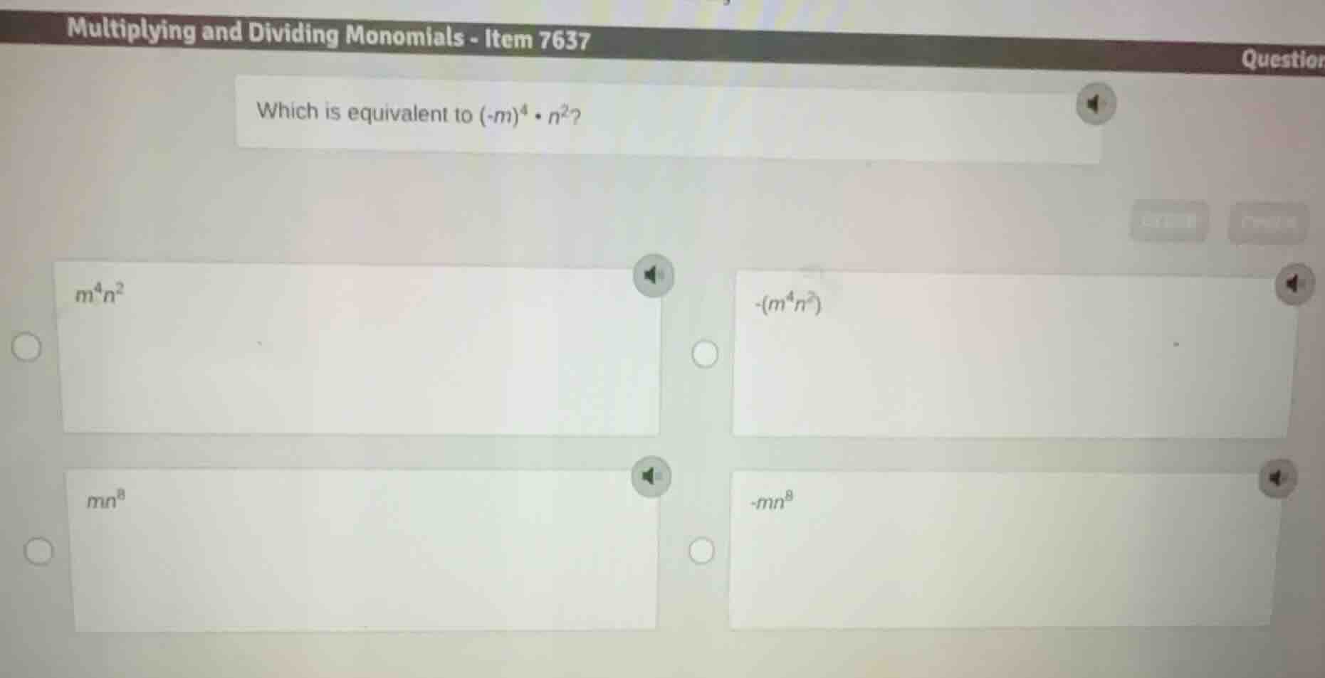 multiplying and dividing monomials - item 7637 question which is equiva…