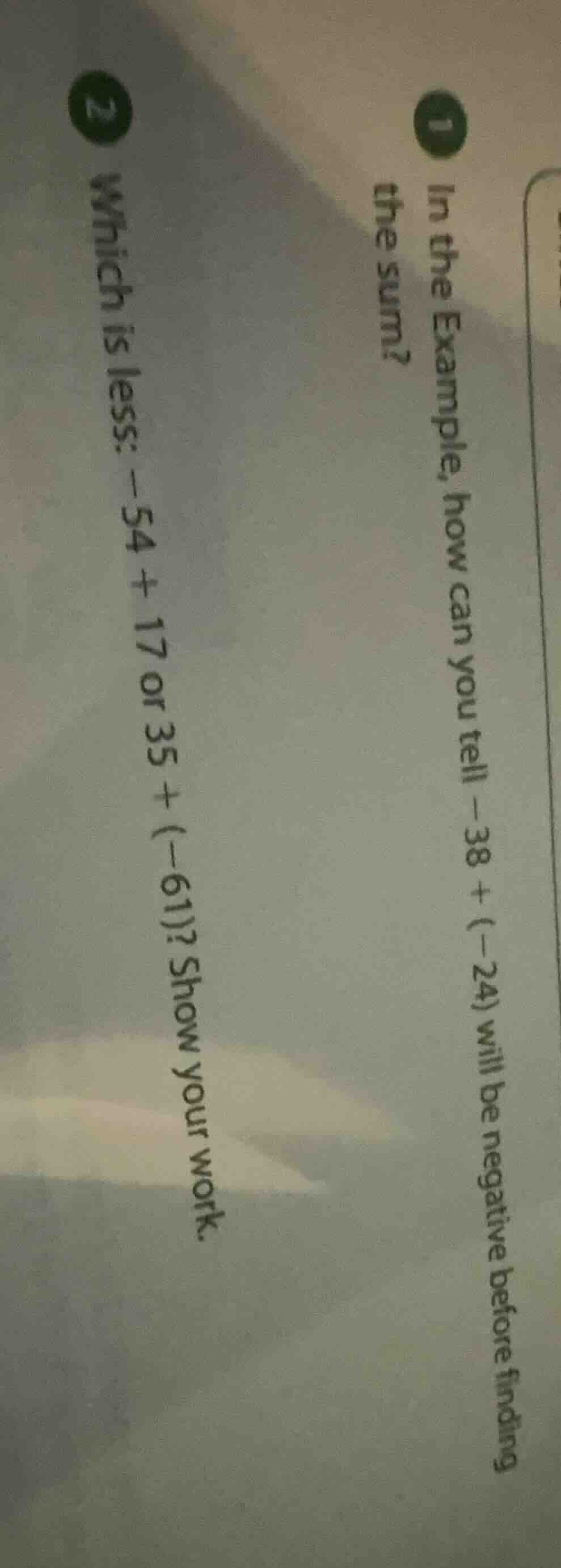 1 in the example, how can you tell $-38 + (-24)$ will be negative befor…