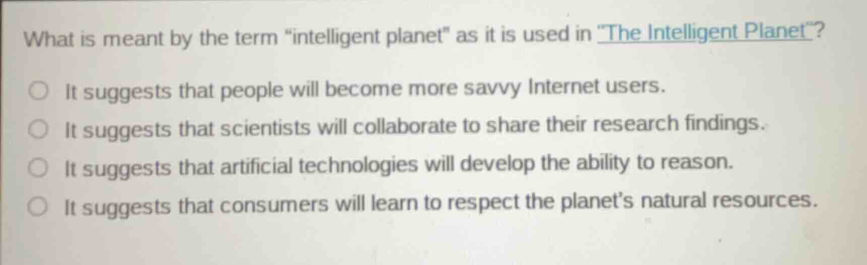 what is meant by the term \intelligent planet\ as it is used in \the in…