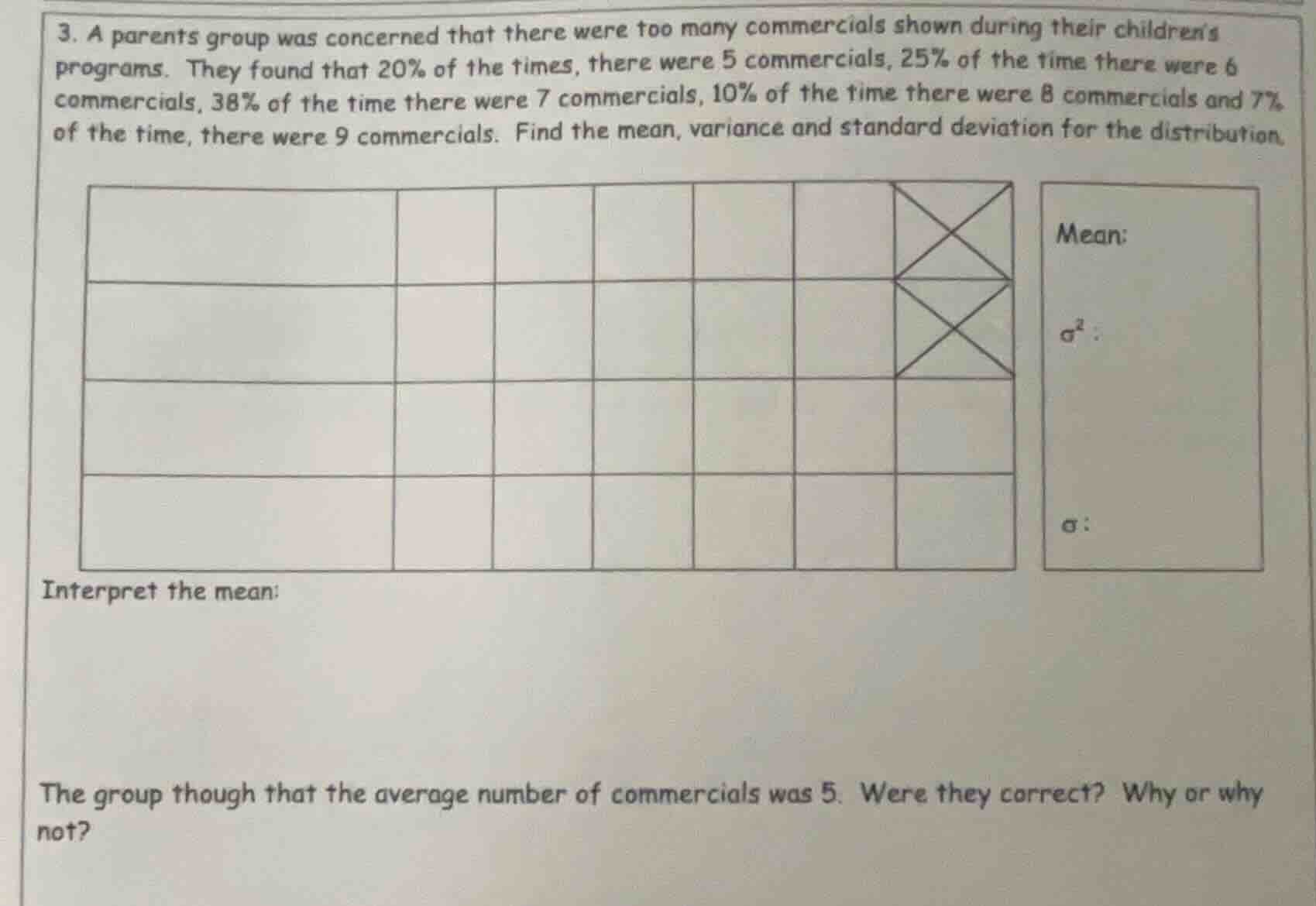 3. a parents group was concerned that there were too many commercials s…