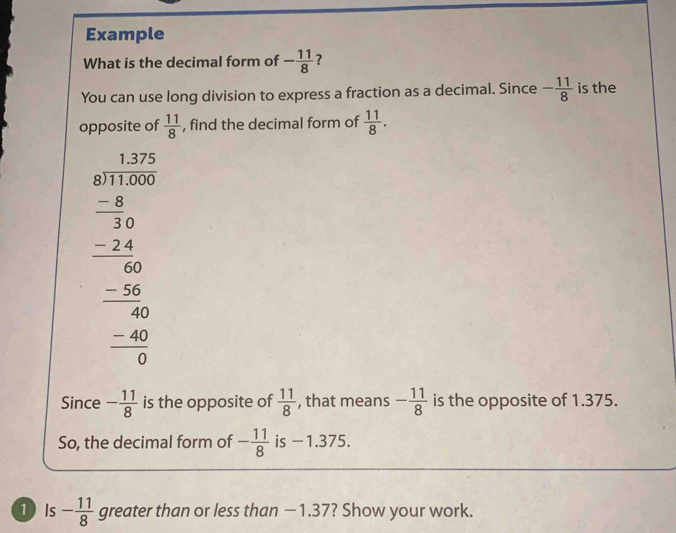 example what is the decimal form of $-\frac{11}{8}$? you can use long d…